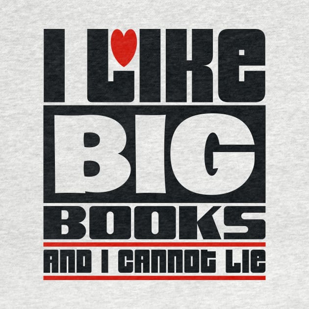 I like big books and I cannot lie by colorsplash